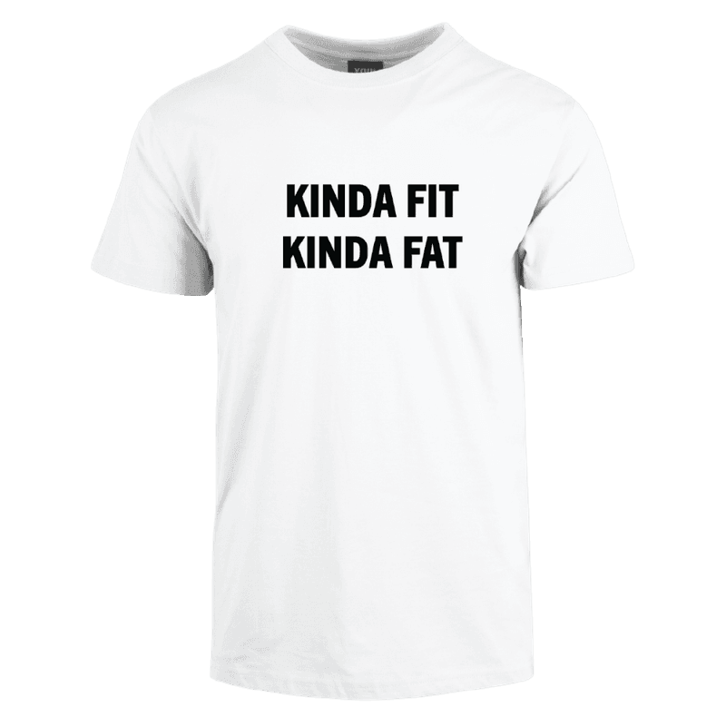 Kinda Fit Kinda Fat Cotton Tee